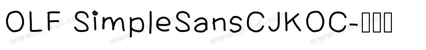 OLF SimpleSansCJKOC字体转换